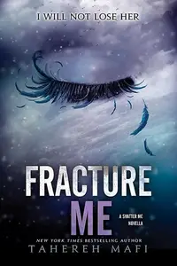 Book cover of Fracture Me