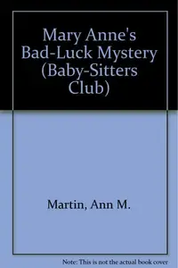 Book cover of Mary Anne's Bad-Luck Mystery