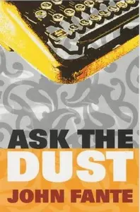 Book cover of Ask the dust