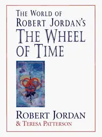 Book cover of The world of Robert Jordan's the wheel of time