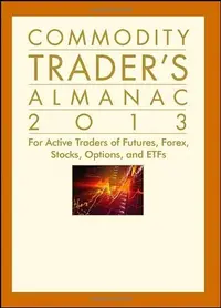 Book cover of Commodity Trader's Almanac 2013