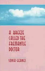 Book cover of A breeze called the Fremantle doctor