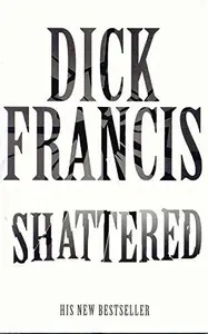 Book cover of Shattered