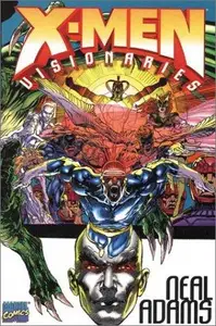Book cover of X-Men Visionaries