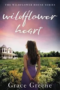 Book cover of Wildflower Heart