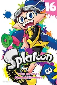 Book cover of Splatoon, Vol. 16