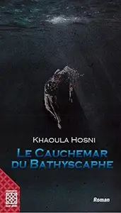 Book cover of Le cauchemar du bathyscaphe