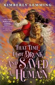Book cover of That Time I Got Drunk and Saved a Human