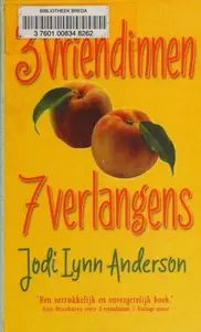 Book cover of 3 vriendinnen, 7 verlangens