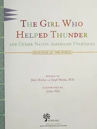 Book cover of The girl who helped thunder and other Native American folktales