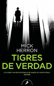 Book cover of Tigres de verdad