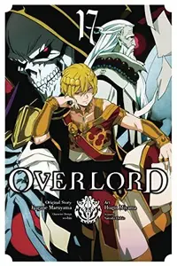 Book cover of Overlord, Vol. 17