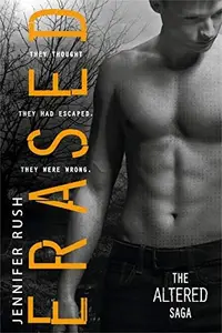Book cover of Erased (Altered Book 2)
