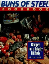 Book cover of Buns of steel cookbook