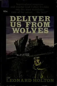 Book cover of Deliver us from wolves