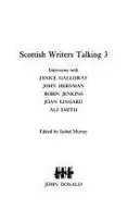 Book cover of Scottish writers talking 3
