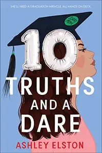 Book cover of 10 Truths and a Dare