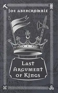 Book cover of Last Argument of Kings