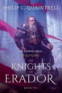 Book cover of Knights of Erador (the Echoes Saga: Book 7)