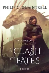 Book cover of A Clash of Fates (The Echoes Saga: Book 9)