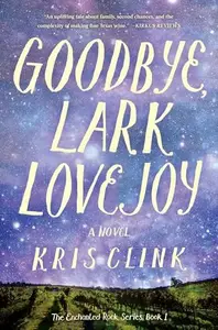 Book cover of Goodbye, Lark Lovejoy