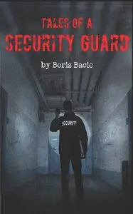 Book cover of Tales of a Security Guard