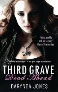 Book cover of Third Grave Dead Ahead