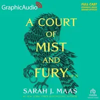 Book cover of A Court of Mist and Fury (1 of 2) [Dramatized Adaptation]