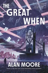 Book cover of The Great When A Long London Novel