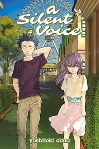 Book cover of 聲の形 4 [Koe no Katachi 4]
