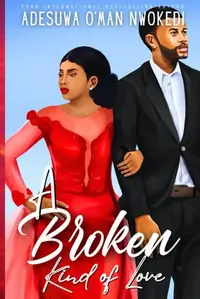 Book cover of A Broken Kind of Love