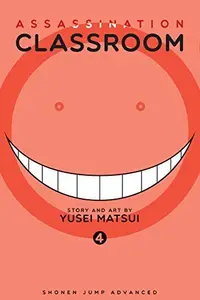 Book cover of Assassination Classroom, Vol. 4
