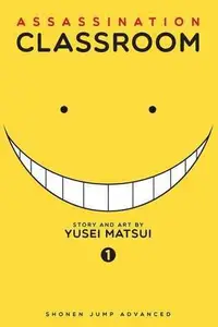 Book cover of Assassination Classroom, Vol. 01