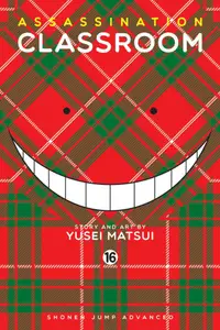 Book cover of Assassination Classroom, Vol. 16