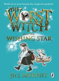 Book cover of The Worst Witch and the Wishing Star