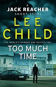 Book cover of Too Much Time