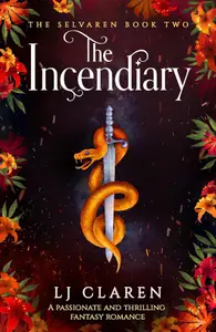 Book cover of The Incendiary