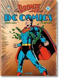 Book cover of The Bronze Age of DC Comics