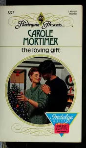 Book cover of The Loving Gift
