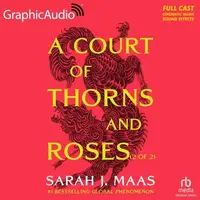 Book cover of A Court of Thorns and Roses (2 of 2) [Dramatized Adaptation]