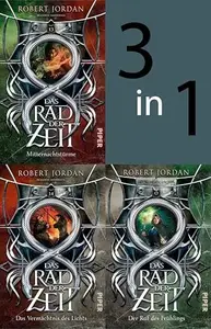 Book cover of Bundle: Das Rad der Zeit 13, 14 und 0 (Das Rad der Zeit): Mitternachtstürme; Das Vermächtnis des Lichts; In den Klauen des Winters; Der Ruf des Frühlings. ... »Wheel of Time« (WoT)!