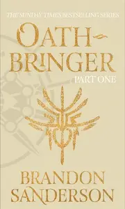 Book cover of Oathbringer Part One The Stormlight Archive Book Three