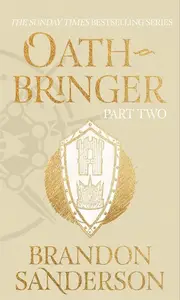 Book cover of Oathbringer Part Two The Stormlight Archive Book Three
