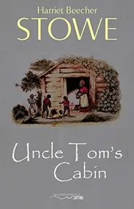 Book cover of Uncle Tom's Cabin