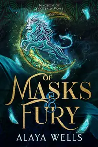 Book cover of Of Masks & Fury