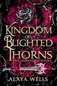 Book cover of Kingdom of Blighted Thorns