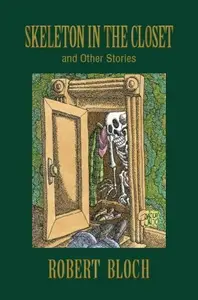 Book cover of Skeleton in the Closet and Other Stories