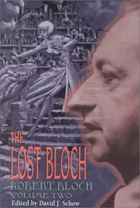 Book cover of The Lost Bloch Vol. 2: Hell On Earth