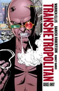 Book cover of Transmetropolitan, Vol. 6: Gouge Away