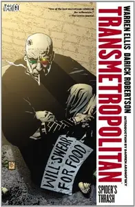 Book cover of Transmetropolitan, Vol. 7: Spider's Thrash